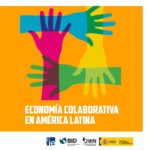 Presentación Informe Economía Colaborativa América Latina IE Bisiness School