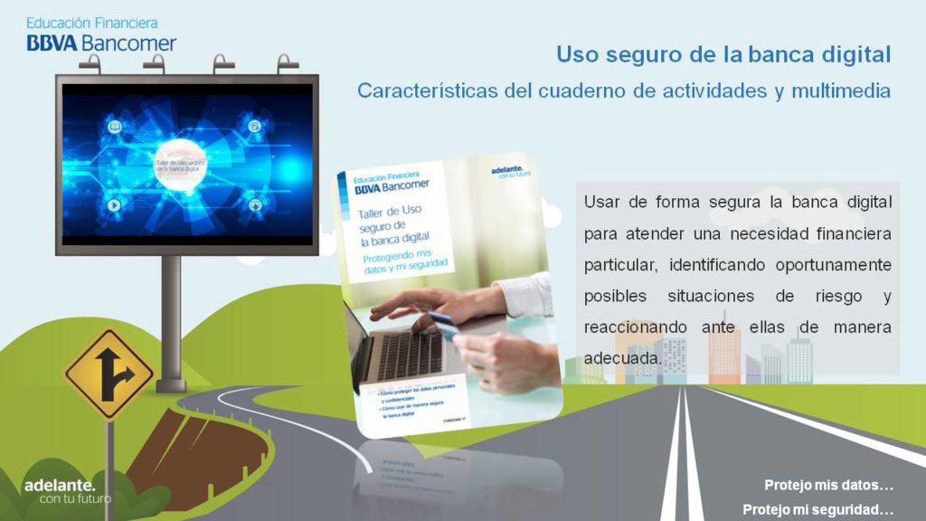 Uso Seguro de la Banca digital Uso Seguro de la Banca digital