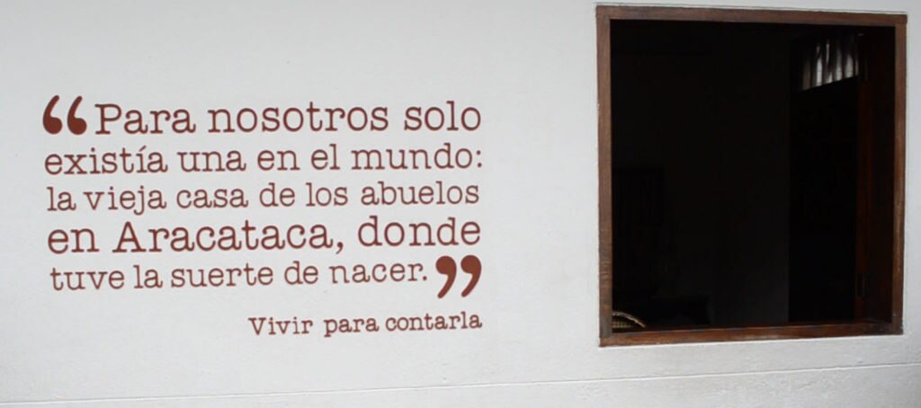 Texto de Gabriel García Márquez en Vivir para contarla - casa del nobel en Aracataca Texto de Gabriel García Márquez en Vivir para contarla - casa del nobel en Aracataca