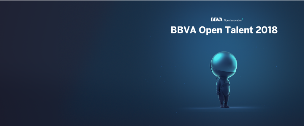 bbva open talent 2018 fintech recurso bbva