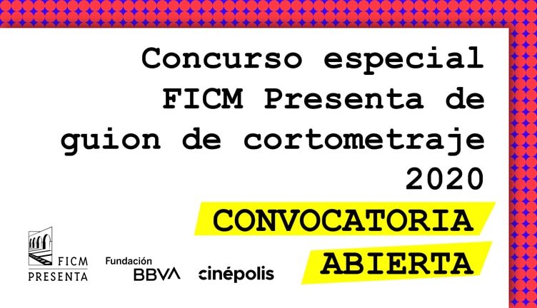 Concurso especial FICM Presenta de guion de cortometraje 2020