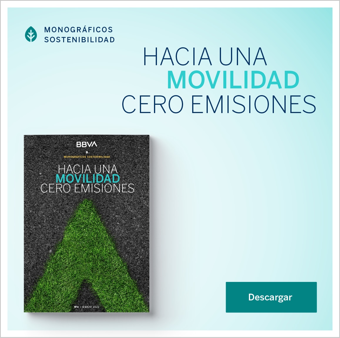 Descarga el monográfico: 'Hacia una movilidad de cero emisiones'