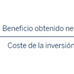 ROI: qué es el retorno de la inversión y cuál es su fórmula